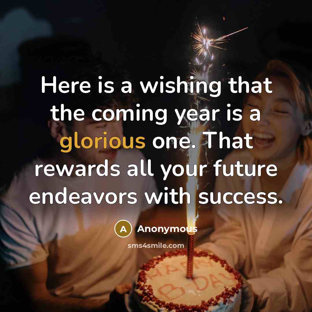 “Here is a wishing that the coming year is a…” quote by Anonymous