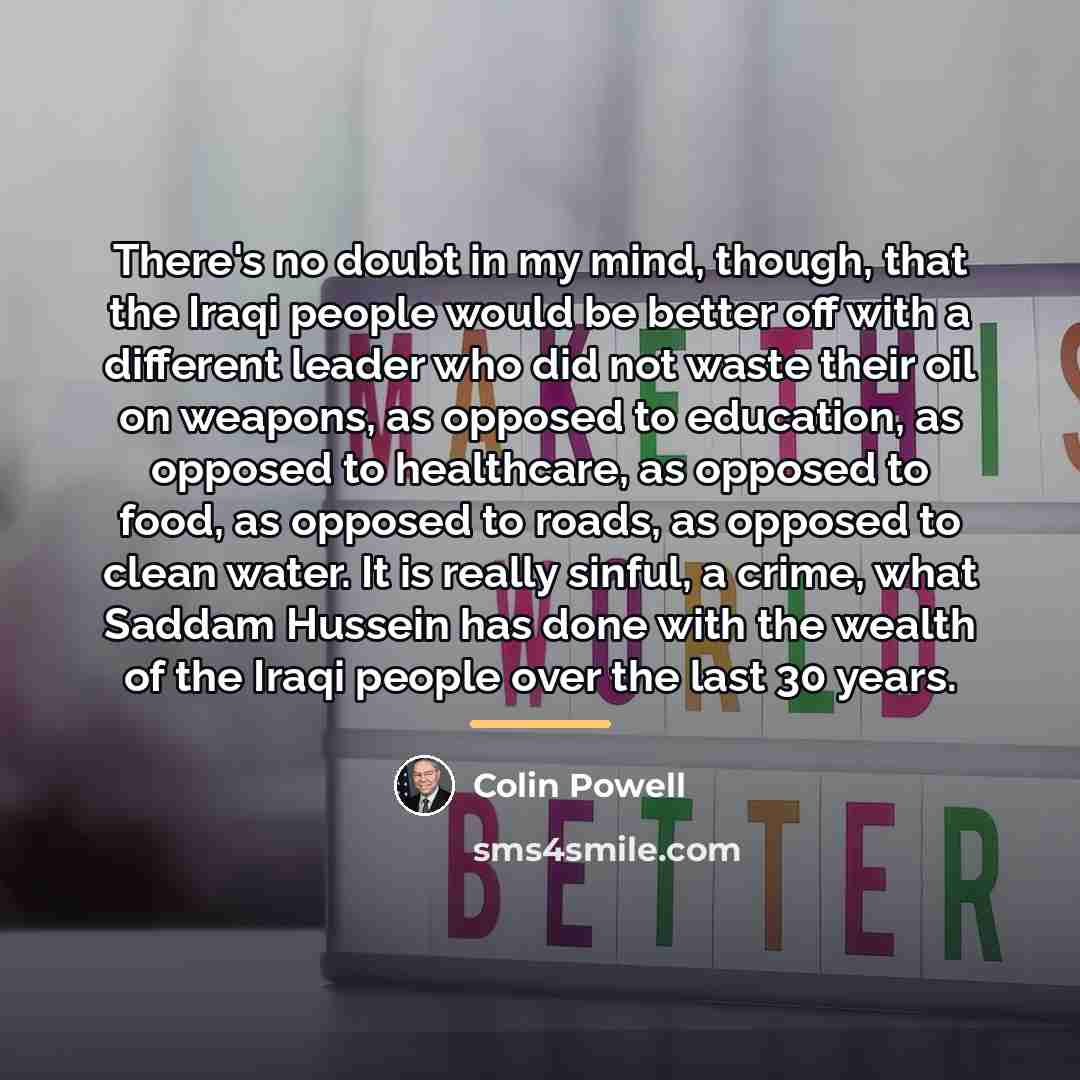 “There's no doubt in my mind, though, that the Iraqi…” quote by Colin Powell