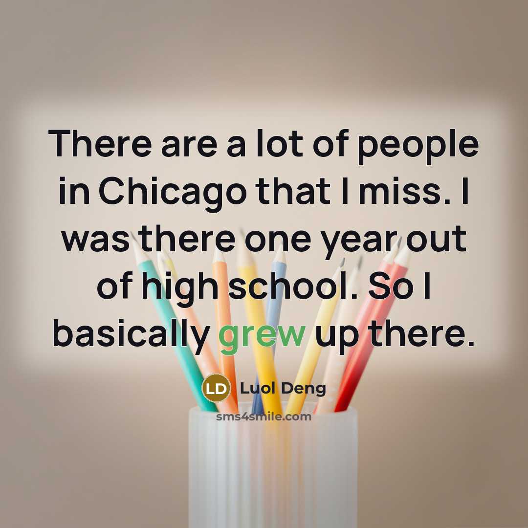 “There are a lot of people in Chicago that I…” quote by Luol Deng