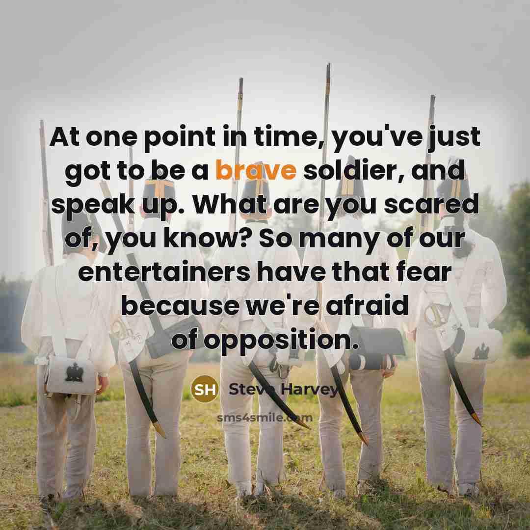 “At one point in time, you've just got to be…” quote by Steve Harvey