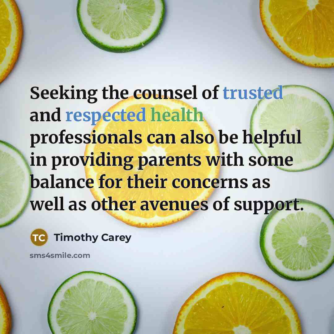 “Seeking the counsel of trusted and respected health professionals can…” quote by Timothy Carey