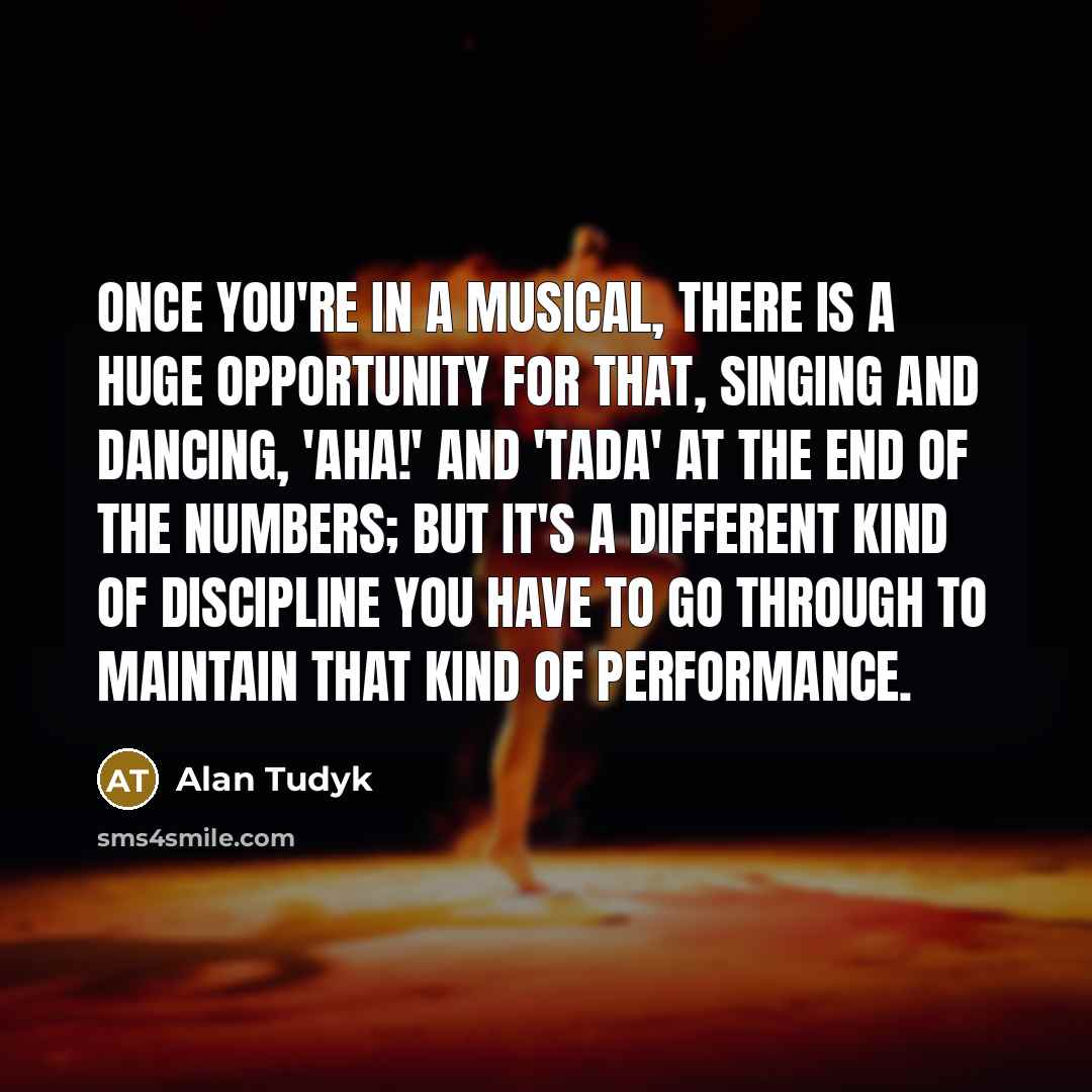 “Once you're in a musical, there is a huge opportunity…” quote by Alan Tudyk