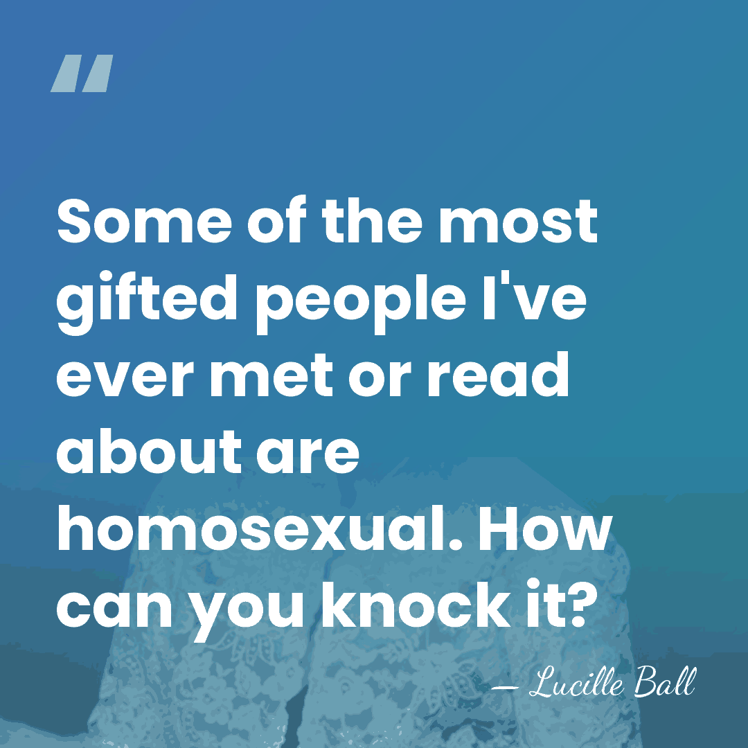 Some of the most gifted people I've ever met or read about&hellip; - Lucille Ball