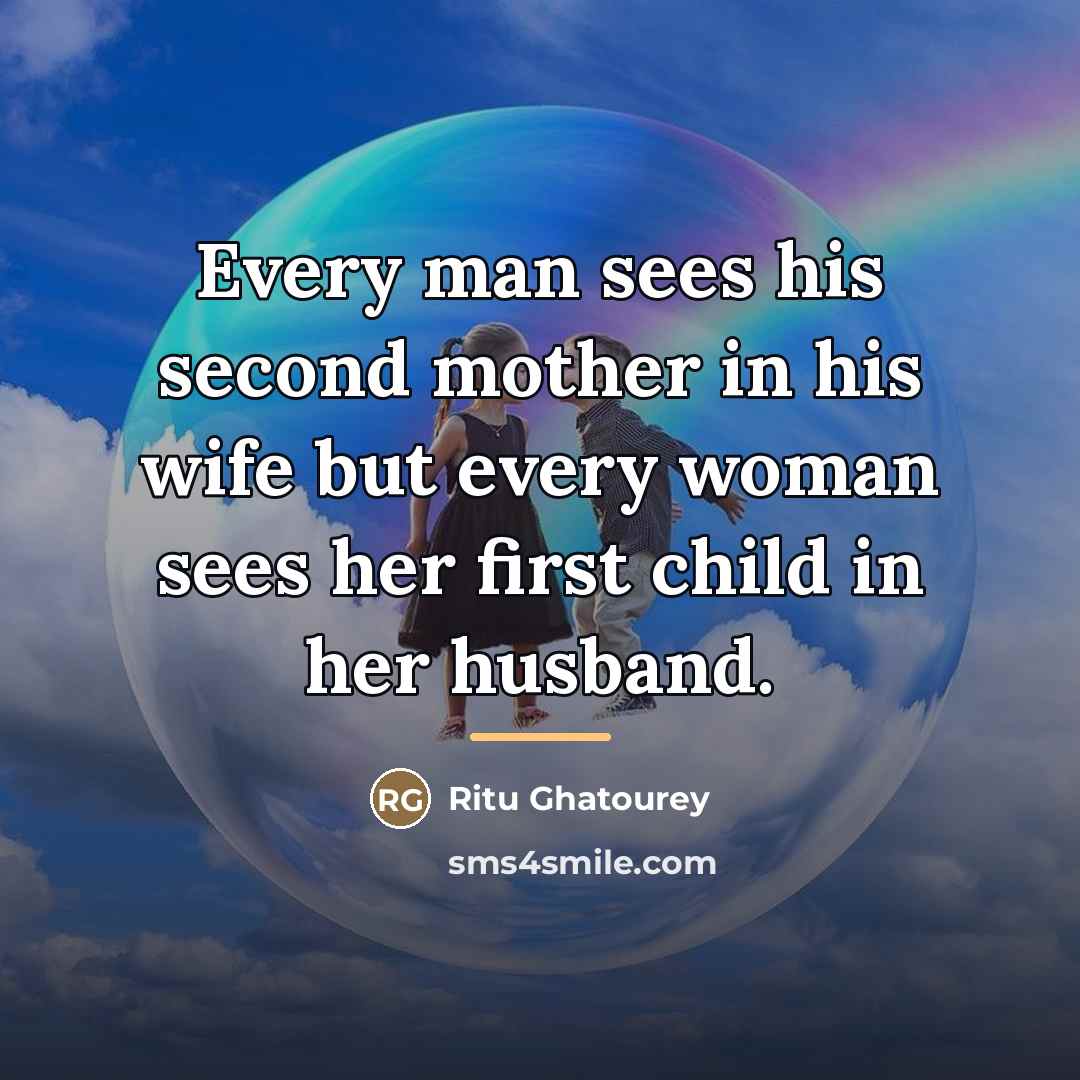 “Every man sees his second mother in his wife but…” quote by Ritu Ghatourey