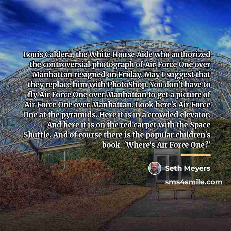 “Louis Caldera, the White House Aide who authorized the controversial…” quote by Seth Meyers