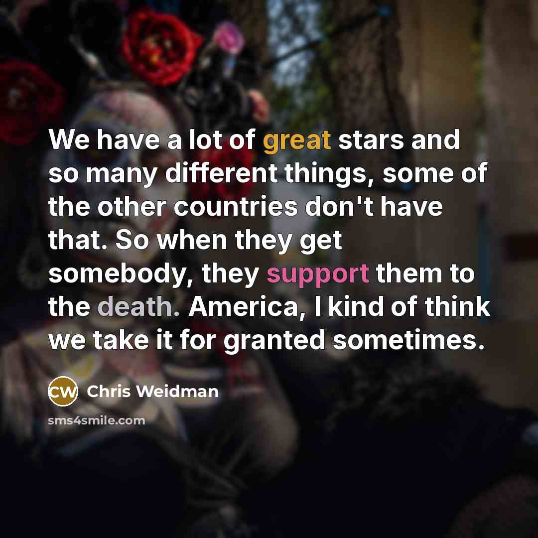 “We have a lot of great stars and so many…” quote by Chris Weidman