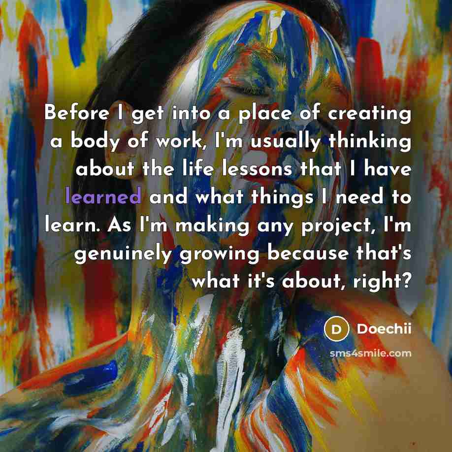 “Before I get into a place of creating a body…” quote by Doechii
