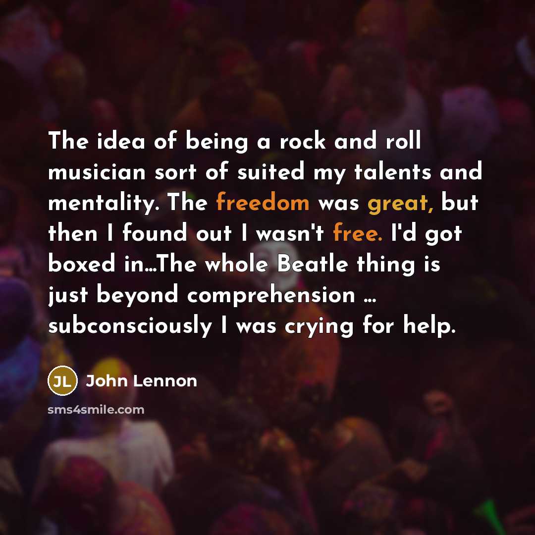 “The idea of being a rock and roll musician sort…” quote by John Lennon