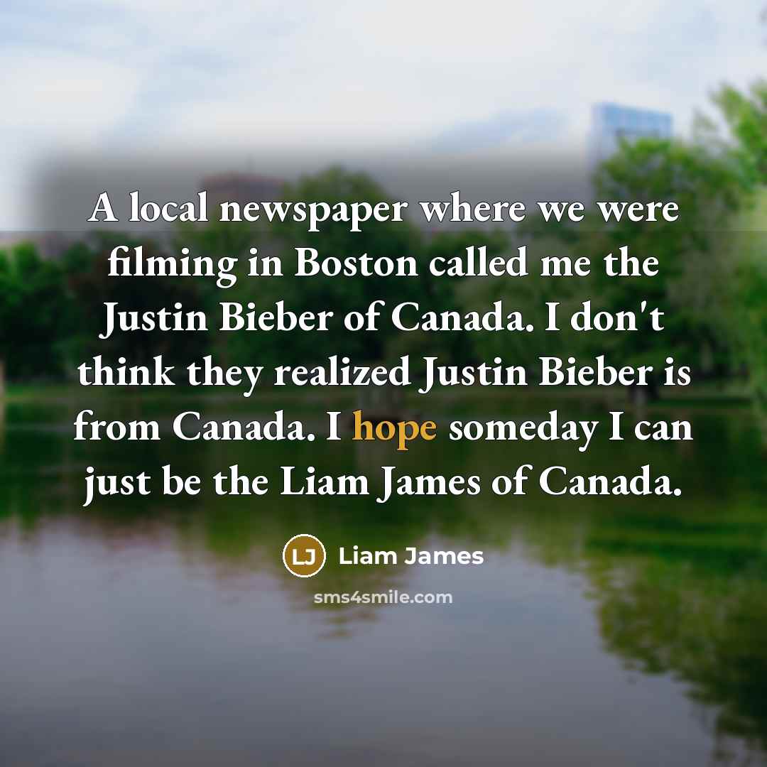 “A local newspaper where we were filming in Boston called…” quote by Liam James
