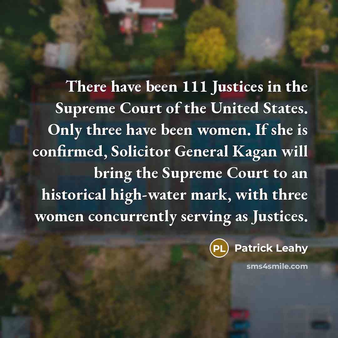 “There have been 111 Justices in the Supreme Court of…” quote by Patrick Leahy