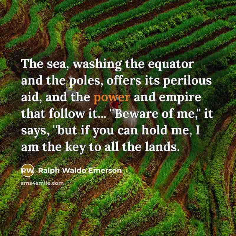 “The sea, washing the equator and the poles, offers its…” quote by Ralph Waldo Emerson