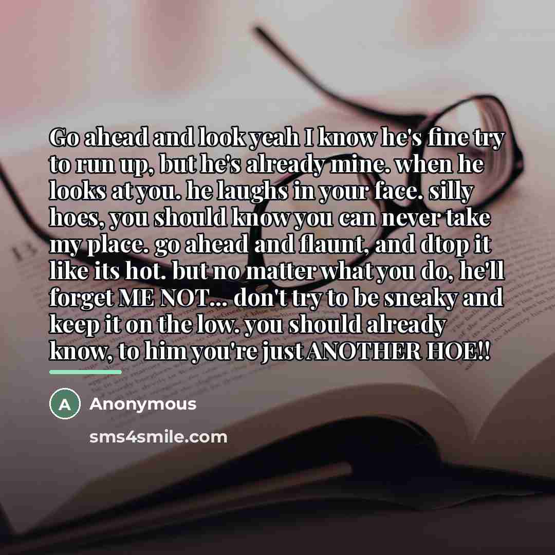 “Go ahead and look yeah I know he's fine try…” quote by Anonymous