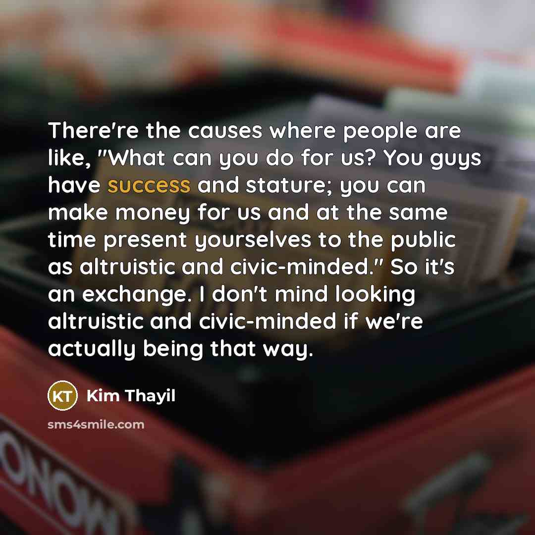 “There're the causes where people are like, "What can you…” quote by Kim Thayil