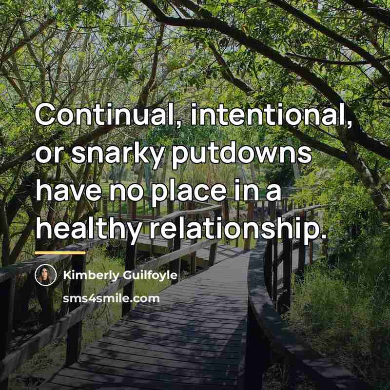 “Continual, intentional, or snarky putdowns have no place in a…” quote by Kimberly Guilfoyle