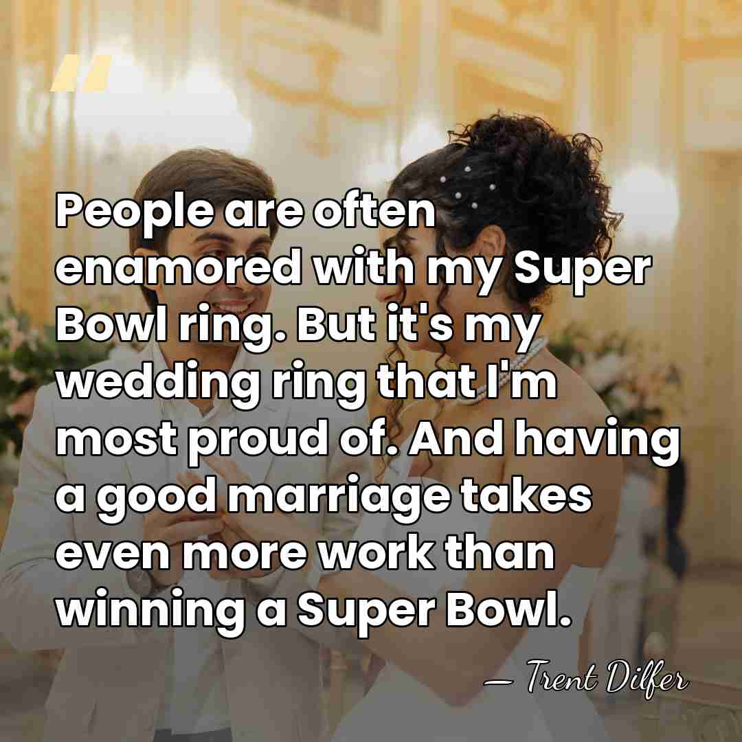 People are often enamored with my Super Bowl ring. But it's my&hellip; - Trent Dilfer