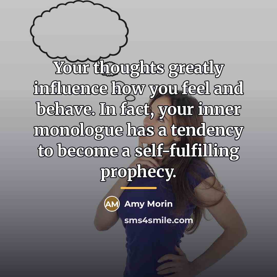 “Your thoughts greatly influence how you feel and behave. In…” quote by Amy Morin