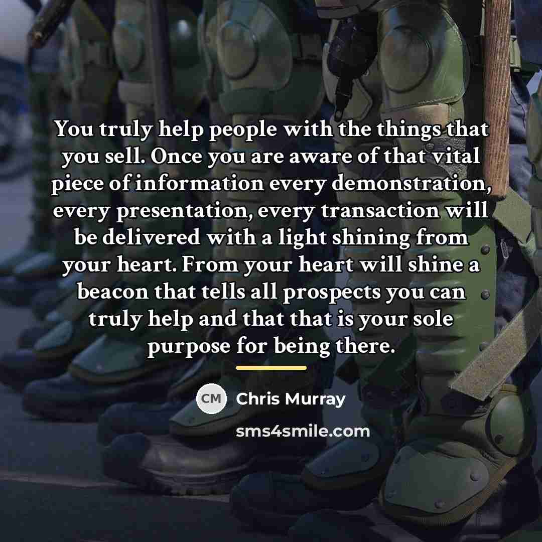 “You truly help people with the things that you sell.…” quote by Chris Murray