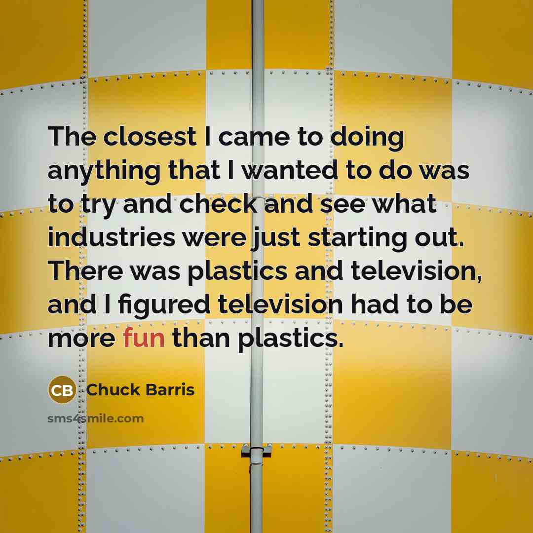“The closest I came to doing anything that I wanted…” quote by Chuck Barris