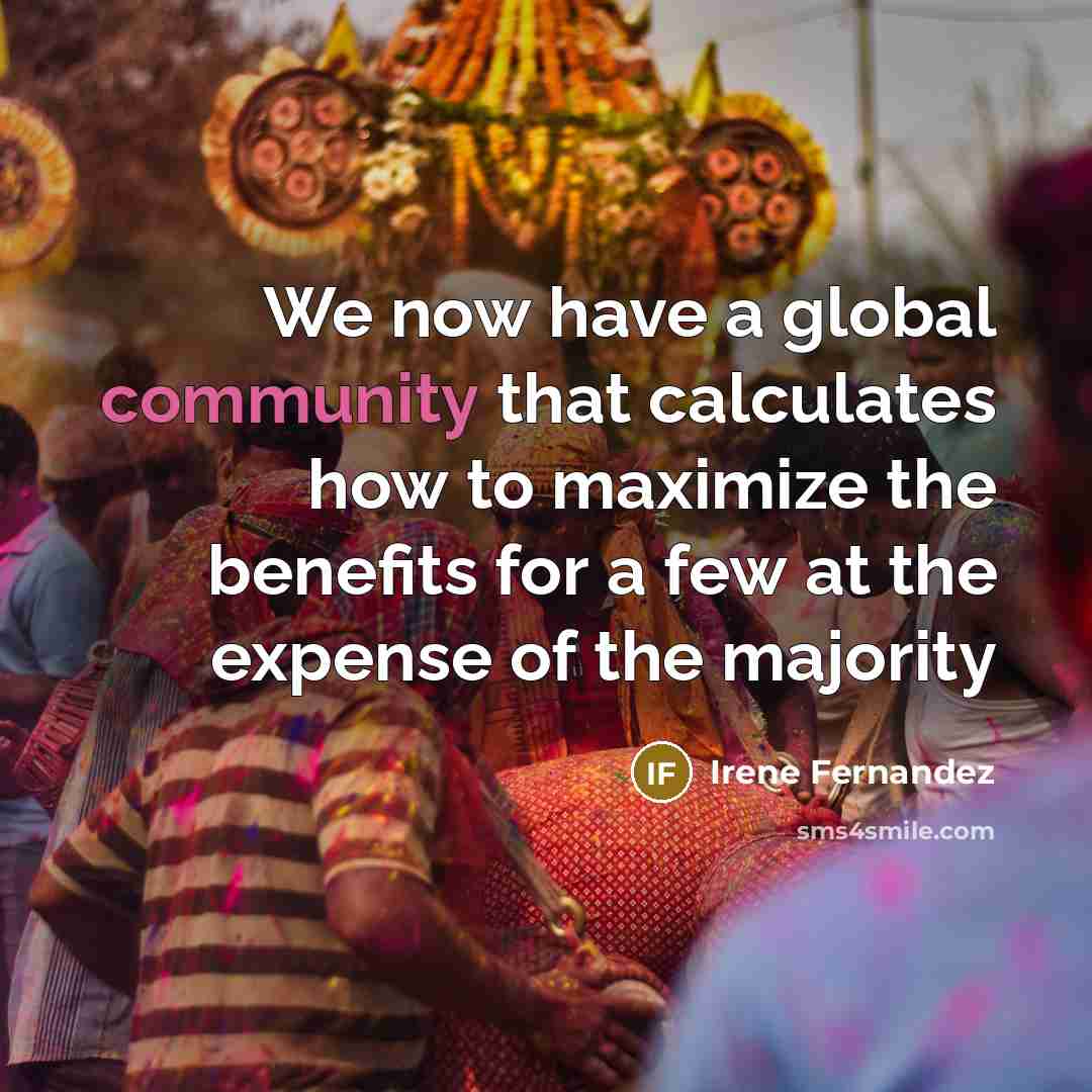 “We now have a global community that calculates how to…” quote by Irene Fernandez