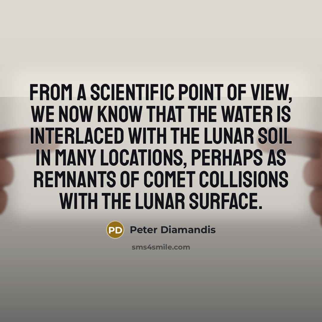 “From a scientific point of view, we now know that…” quote by Peter Diamandis
