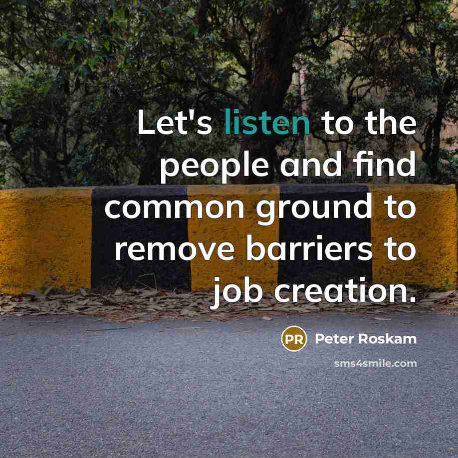 “Let's listen to the people and find common ground to…” quote by Peter Roskam
