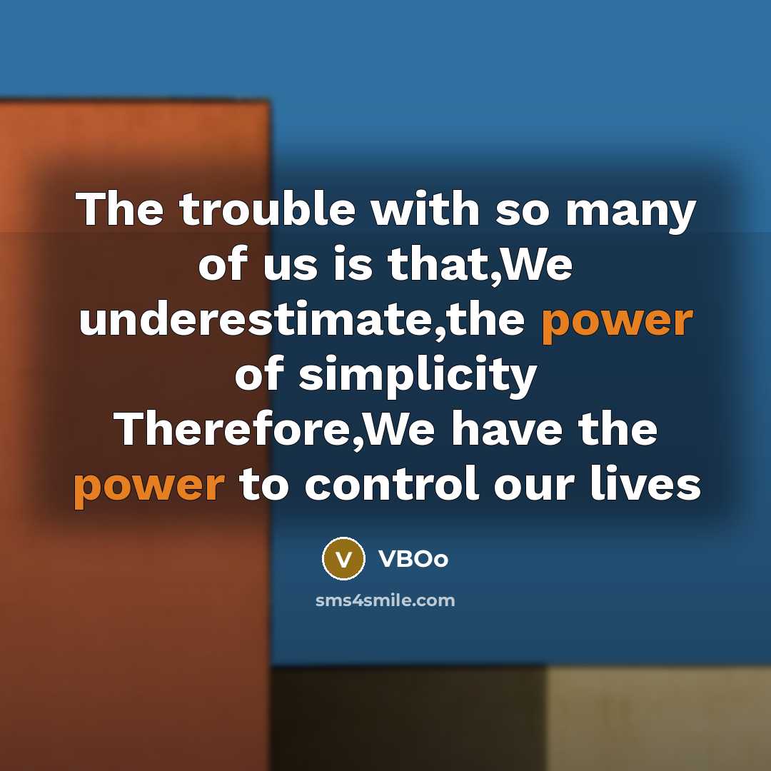 “The trouble with so many of us is that,We underestimate,the…” quote by VBOo