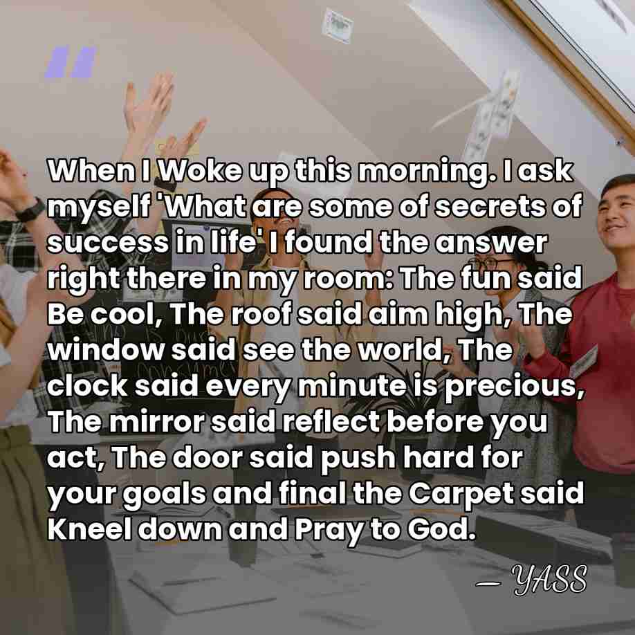 When I Woke up this morning. I ask myself 'What are some&hellip; - YASS