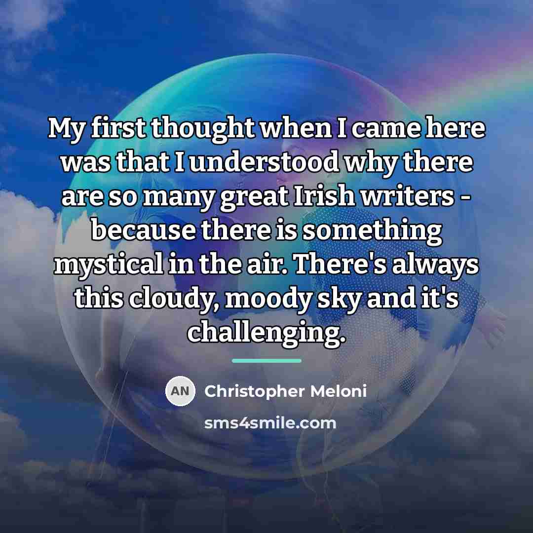 “My first thought when I came here was that I…” quote by Christopher Meloni