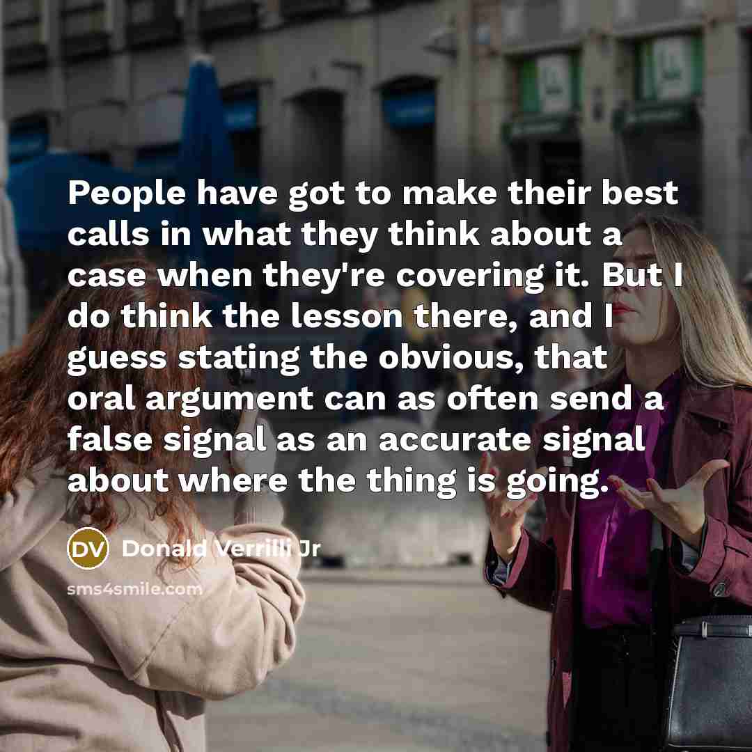 “People have got to make their best calls in what…” quote by Donald Verrilli Jr