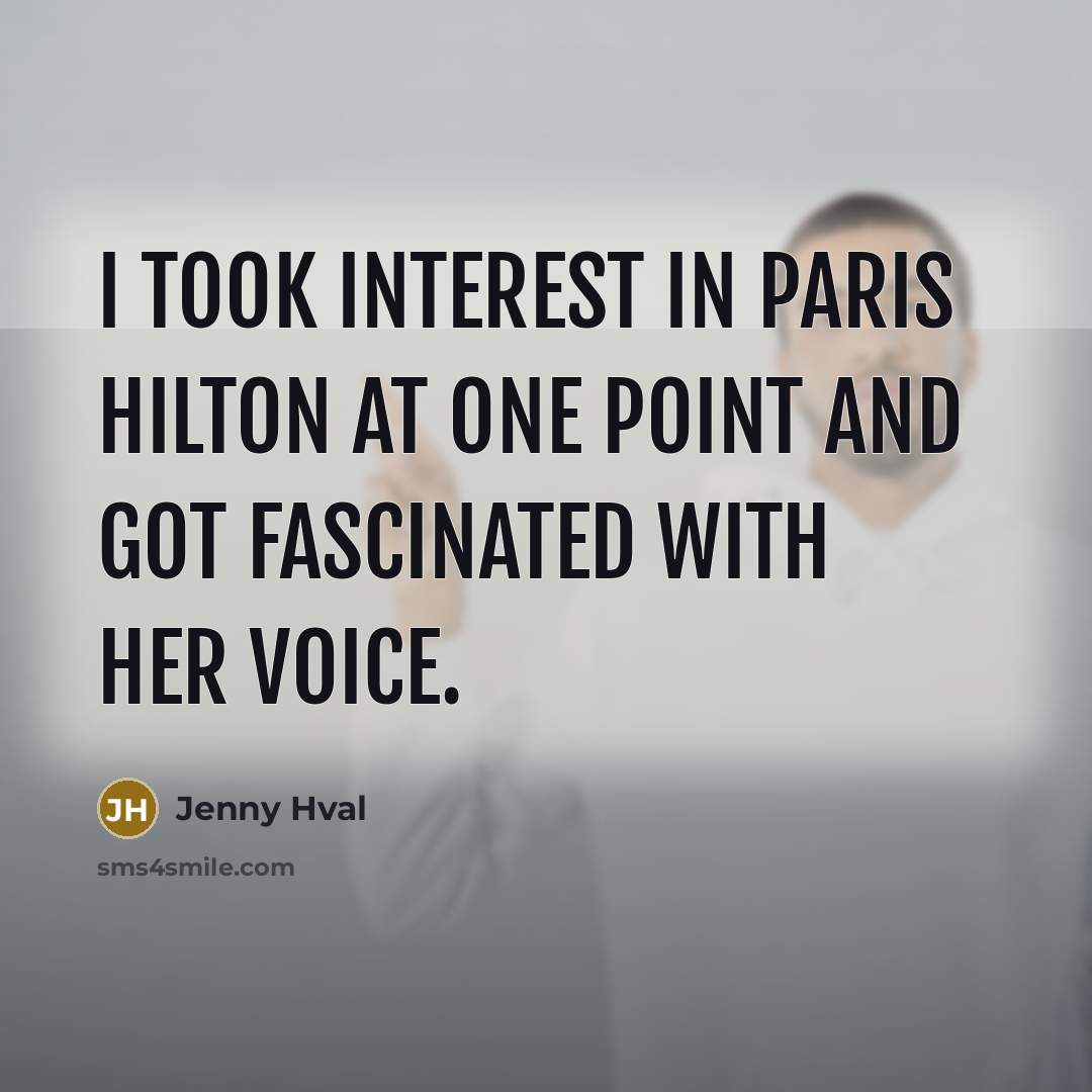 “I took interest in Paris Hilton at one point and…” quote by Jenny Hval