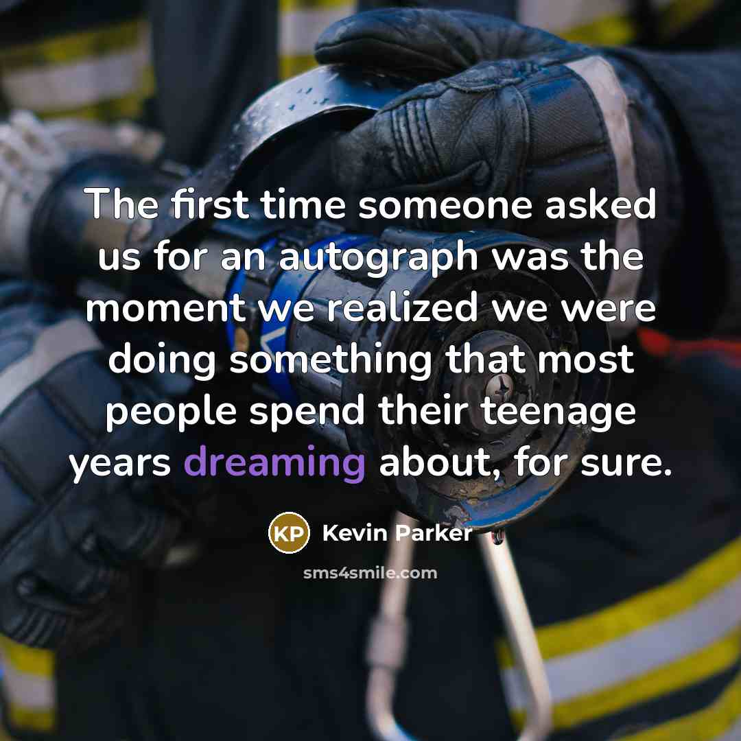 “The first time someone asked us for an autograph was…” quote by Kevin Parker