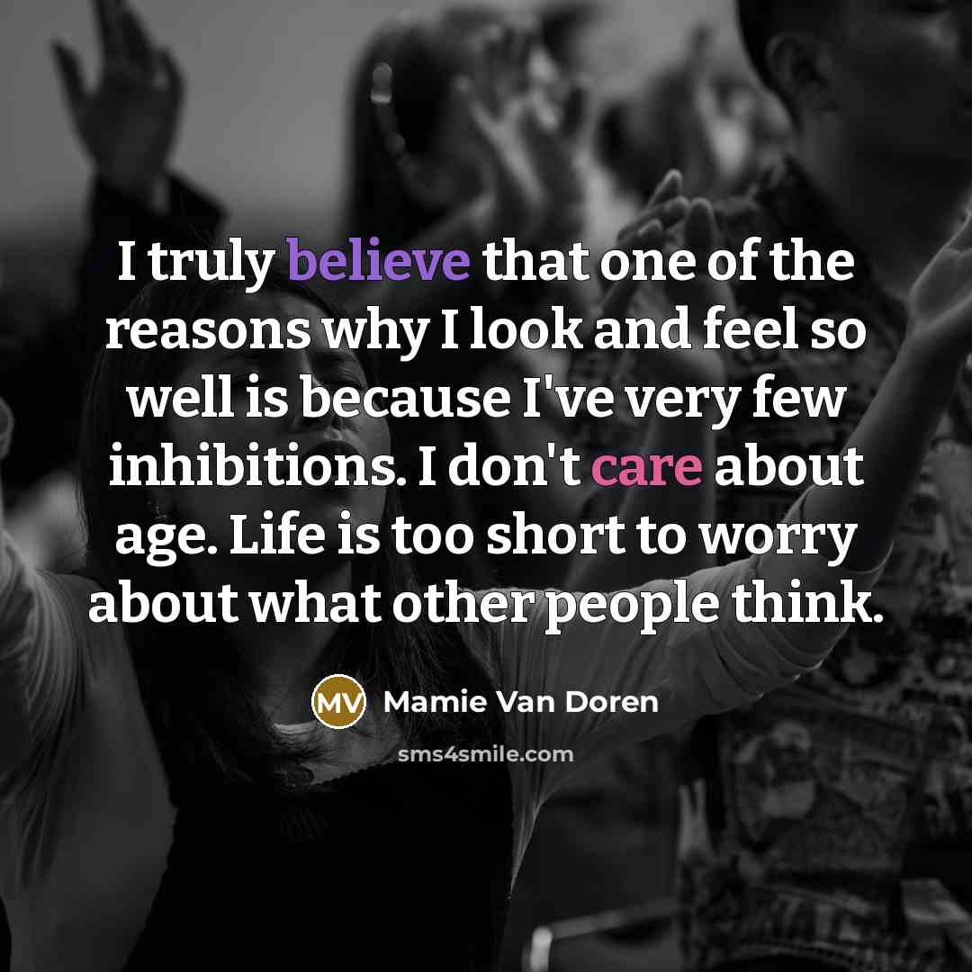 “I truly believe that one of the reasons why I…” quote by Mamie Van Doren