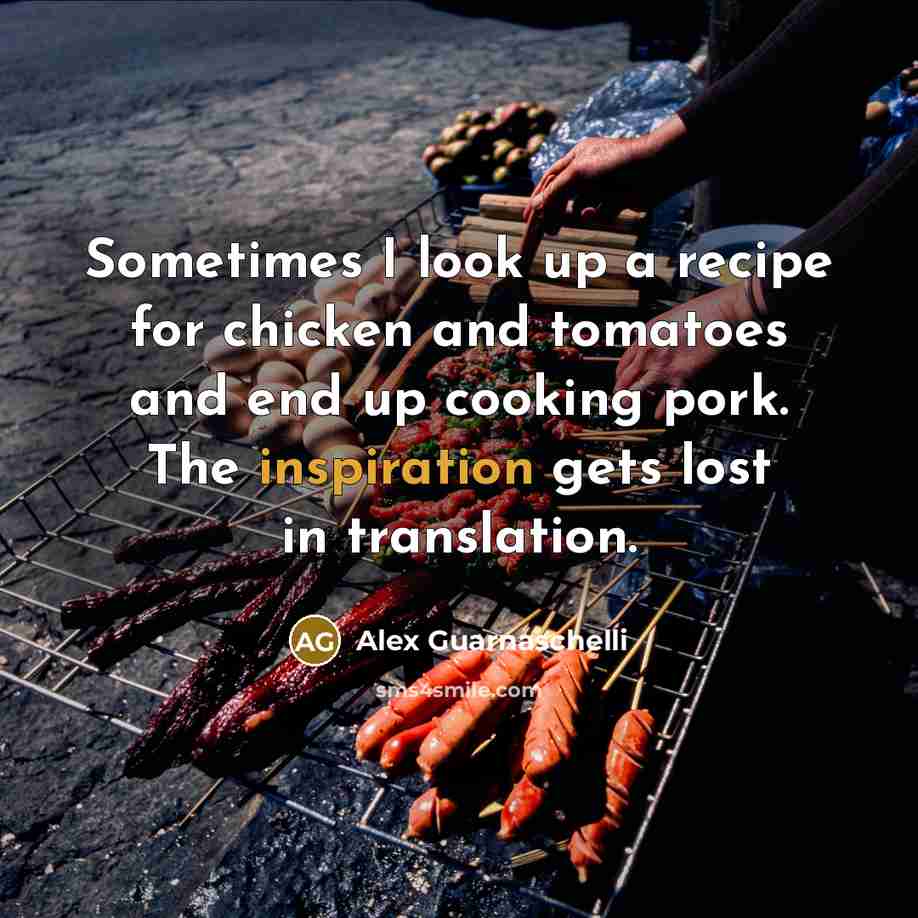 “Sometimes I look up a recipe for chicken and tomatoes…” quote by Alex Guarnaschelli