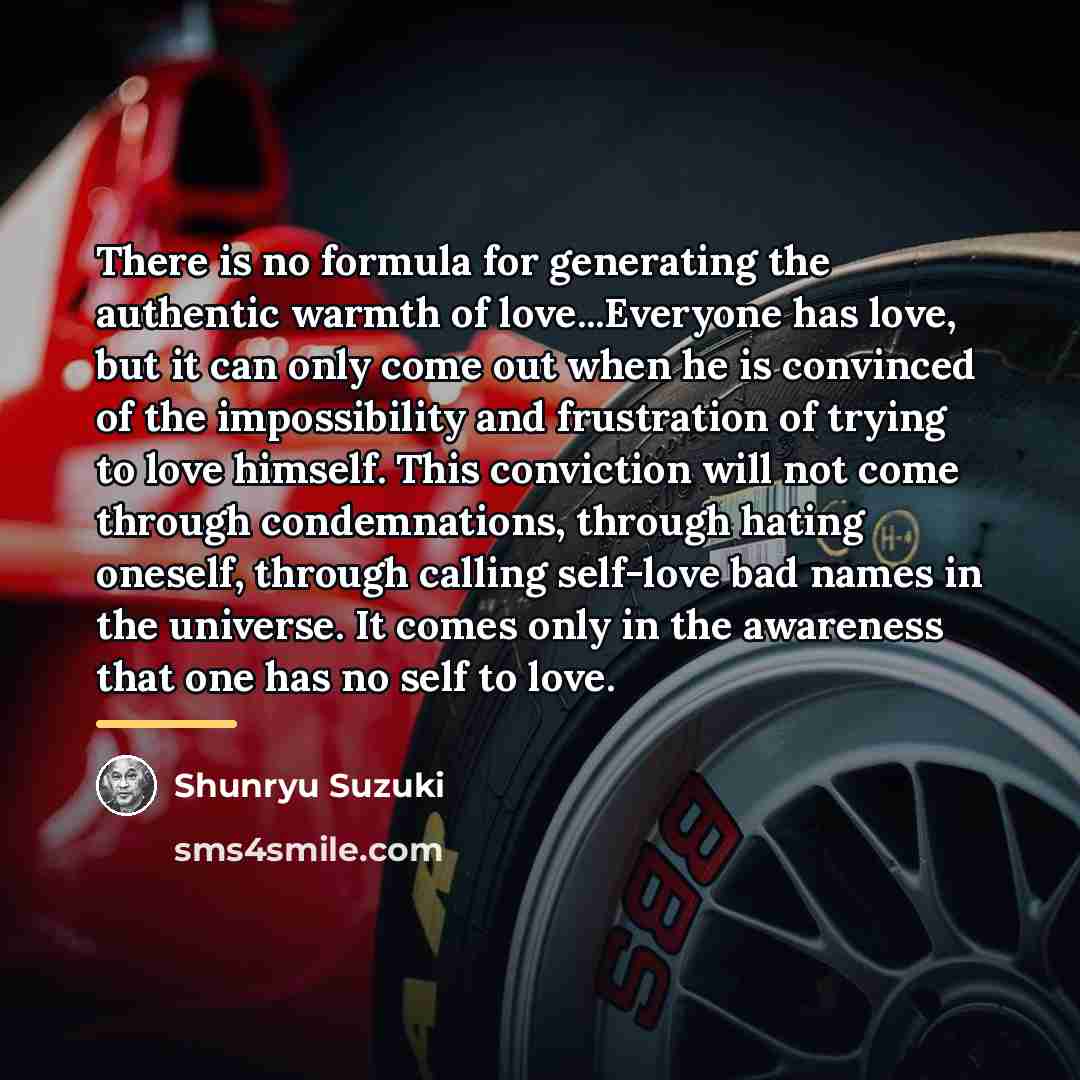 “There is no formula for generating the authentic warmth of…” quote by Shunryu Suzuki