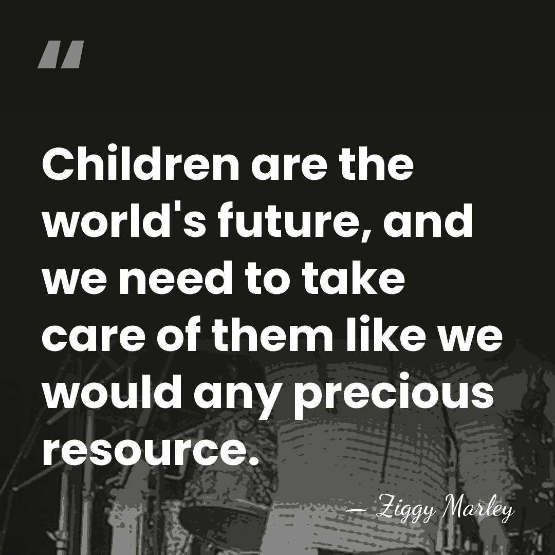 Children are the world's future, and we need to take care of&hellip; - Ziggy Marley