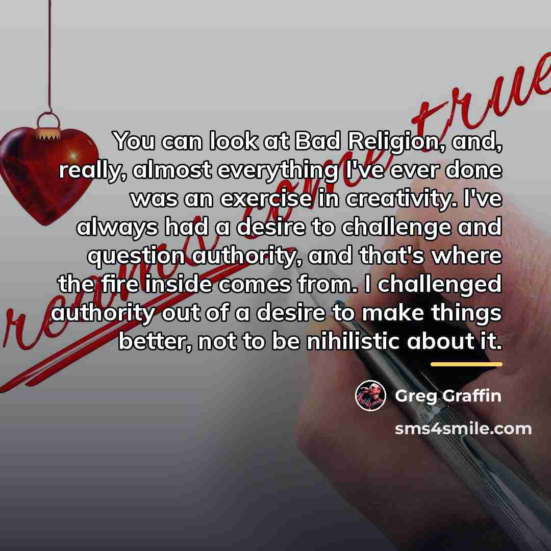 “You can look at Bad Religion, and, really, almost everything…” quote by Greg Graffin