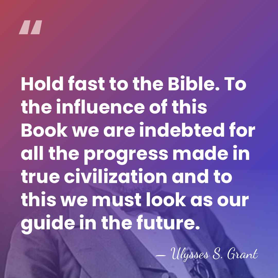 Hold fast to the Bible. To the influence of this Book we&hellip; - Ulysses S. Grant
