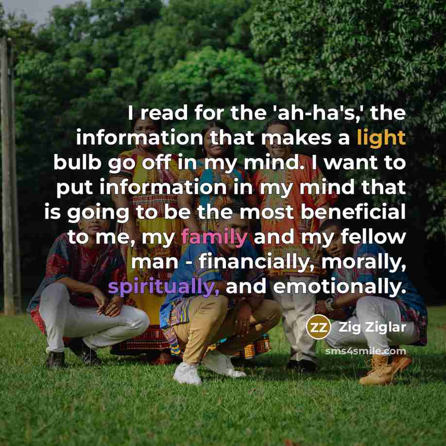 “I read for the 'ah-ha's,' the information that makes a…” quote by Zig Ziglar