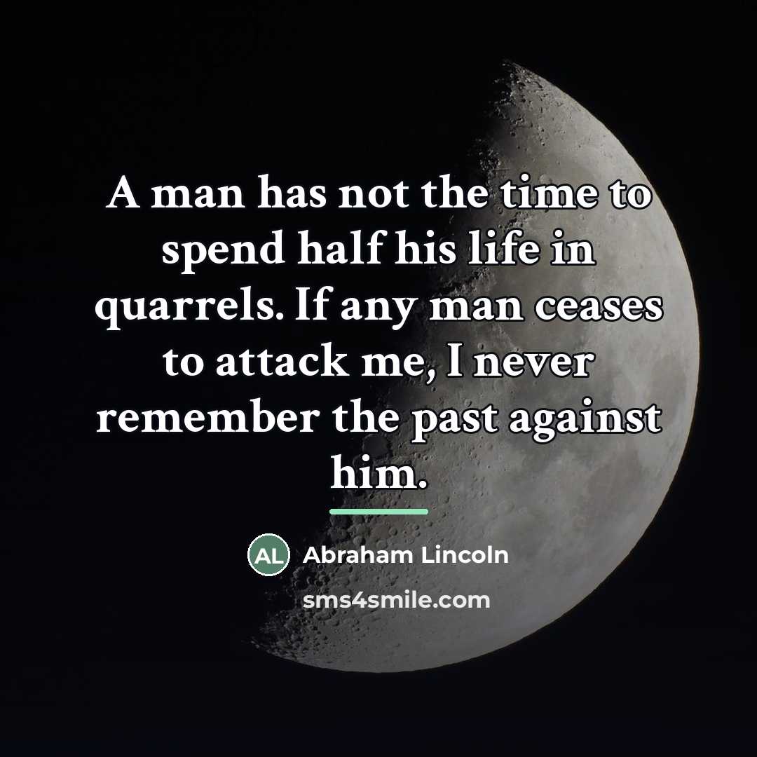 “A man has not the time to spend half his…” quote by Abraham Lincoln