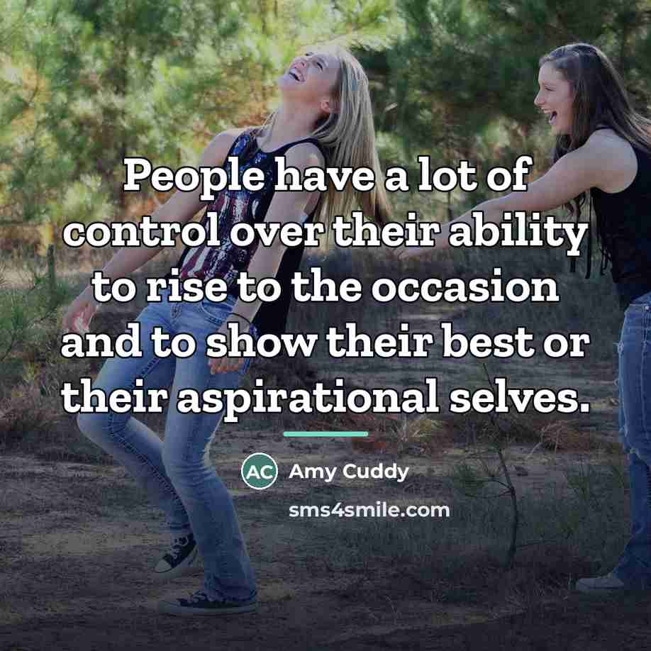 “People have a lot of control over their ability to…” quote by Amy Cuddy