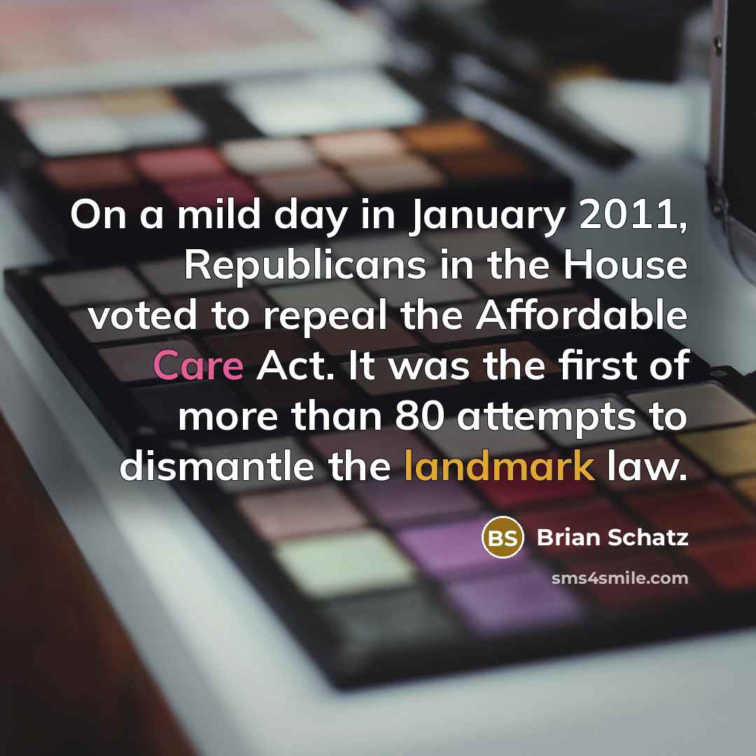 “On a mild day in January 2011, Republicans in the…” quote by Brian Schatz