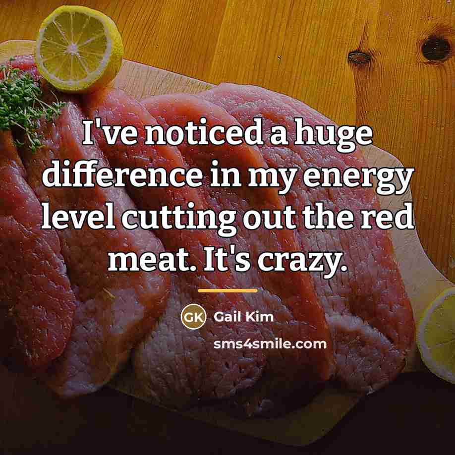 “I've noticed a huge difference in my energy level cutting…” quote by Gail Kim