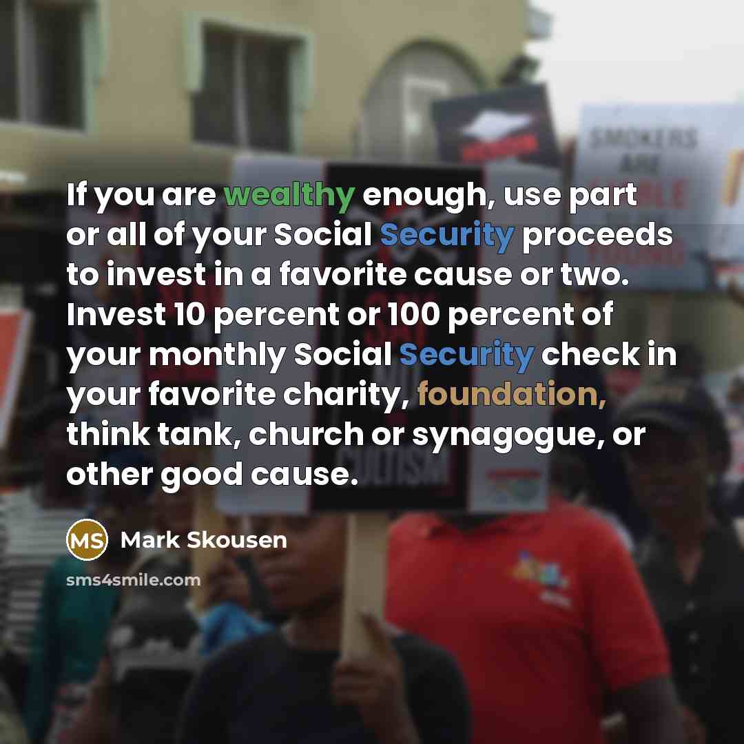 “If you are wealthy enough, use part or all of…” quote by Mark Skousen