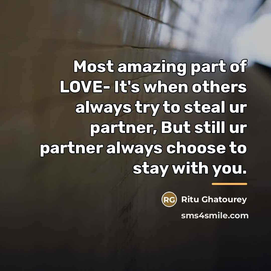 “Most amazing part of LOVE- It's when others always try…” quote by Ritu Ghatourey