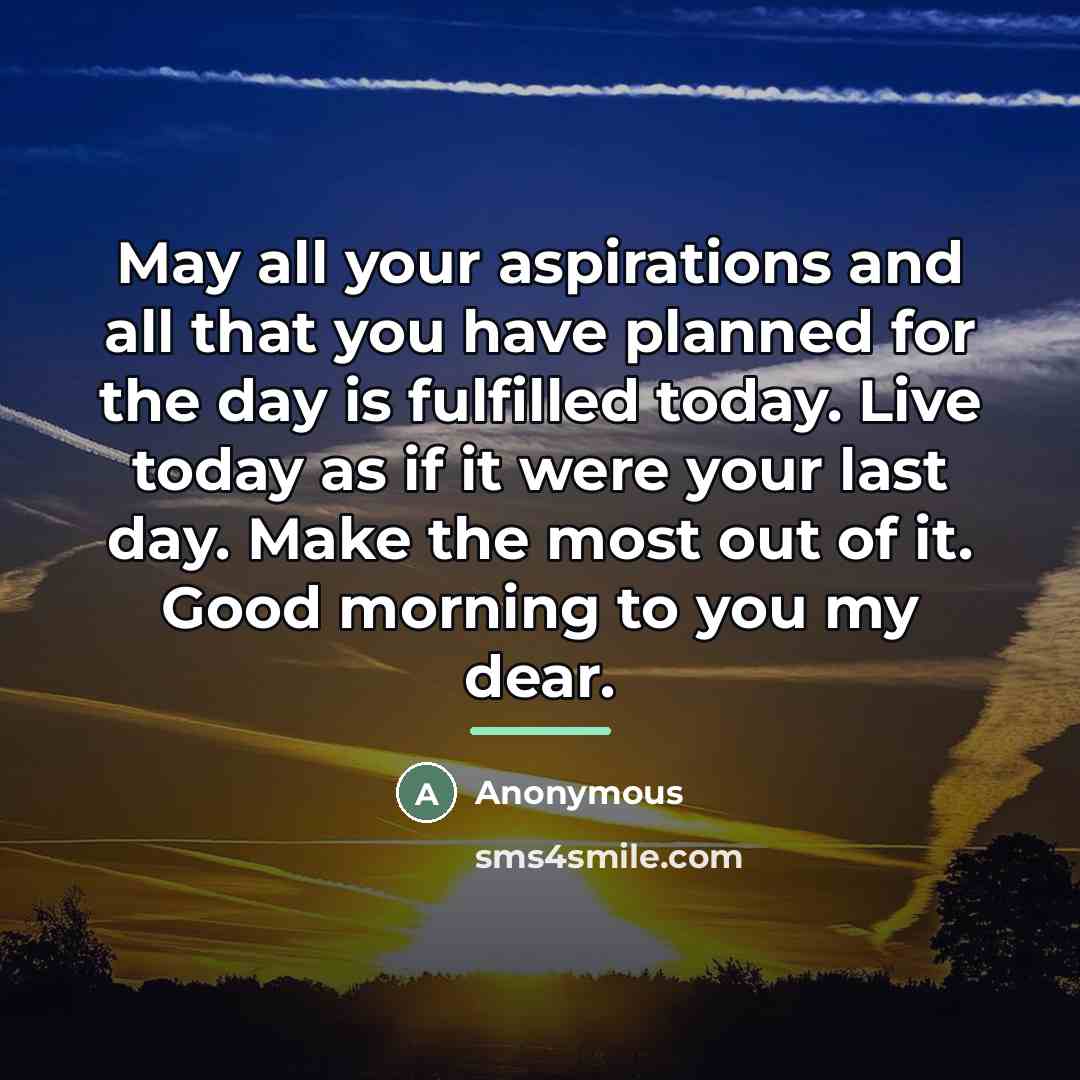 “May all your aspirations and all that you have planned…” quote by Anonymous