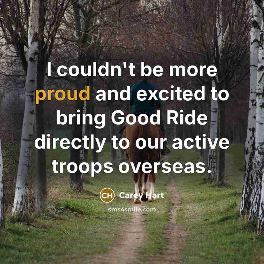 “I couldn't be more proud and excited to bring Good…” quote by Carey Hart