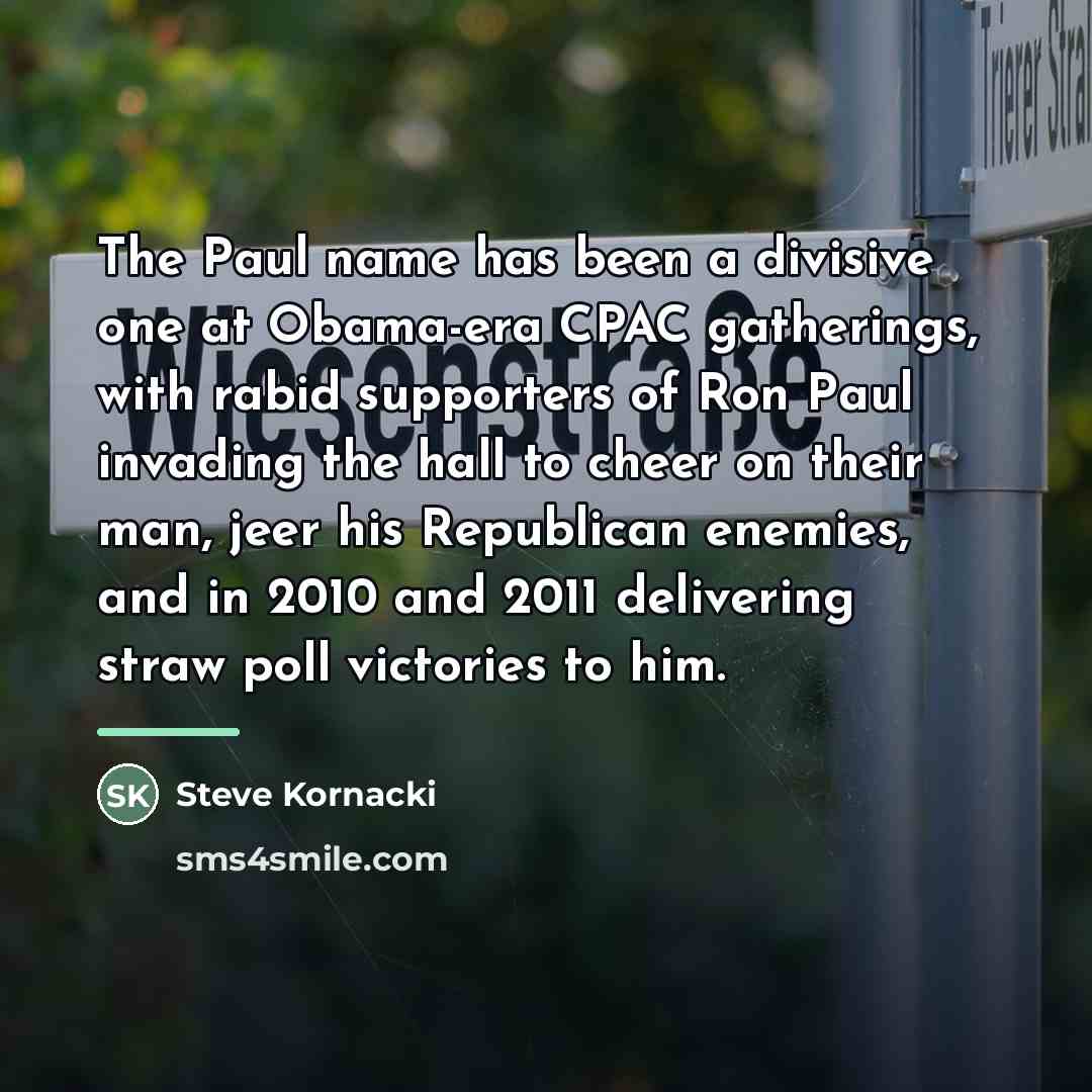 “The Paul name has been a divisive one at Obama-era…” quote by Steve Kornacki