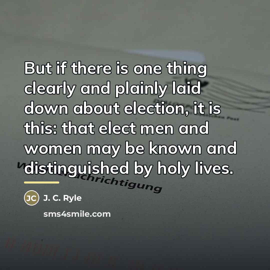 “But if there is one thing clearly and plainly laid…” quote by J. C. Ryle