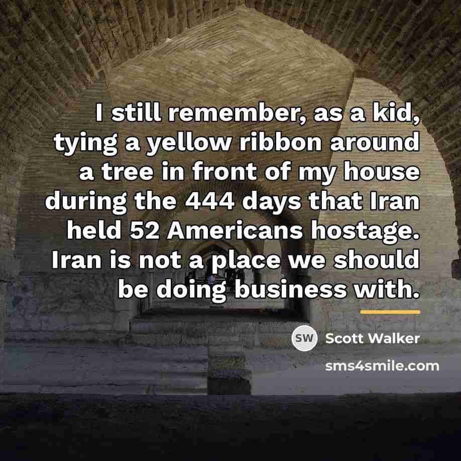“I still remember, as a kid, tying a yellow ribbon…” quote by Scott Walker