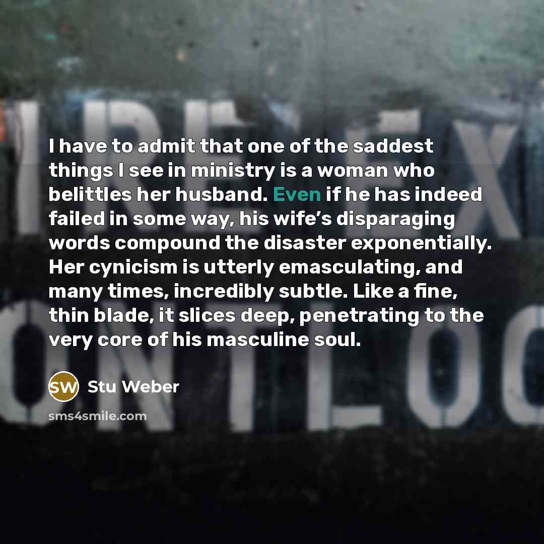 “I have to admit that one of the saddest things…” quote by Stu Weber